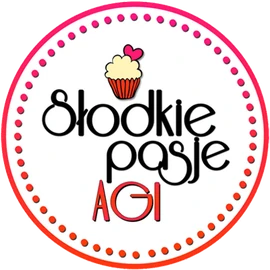 Słodkie pasje Agi